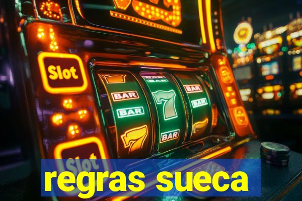 regras sueca